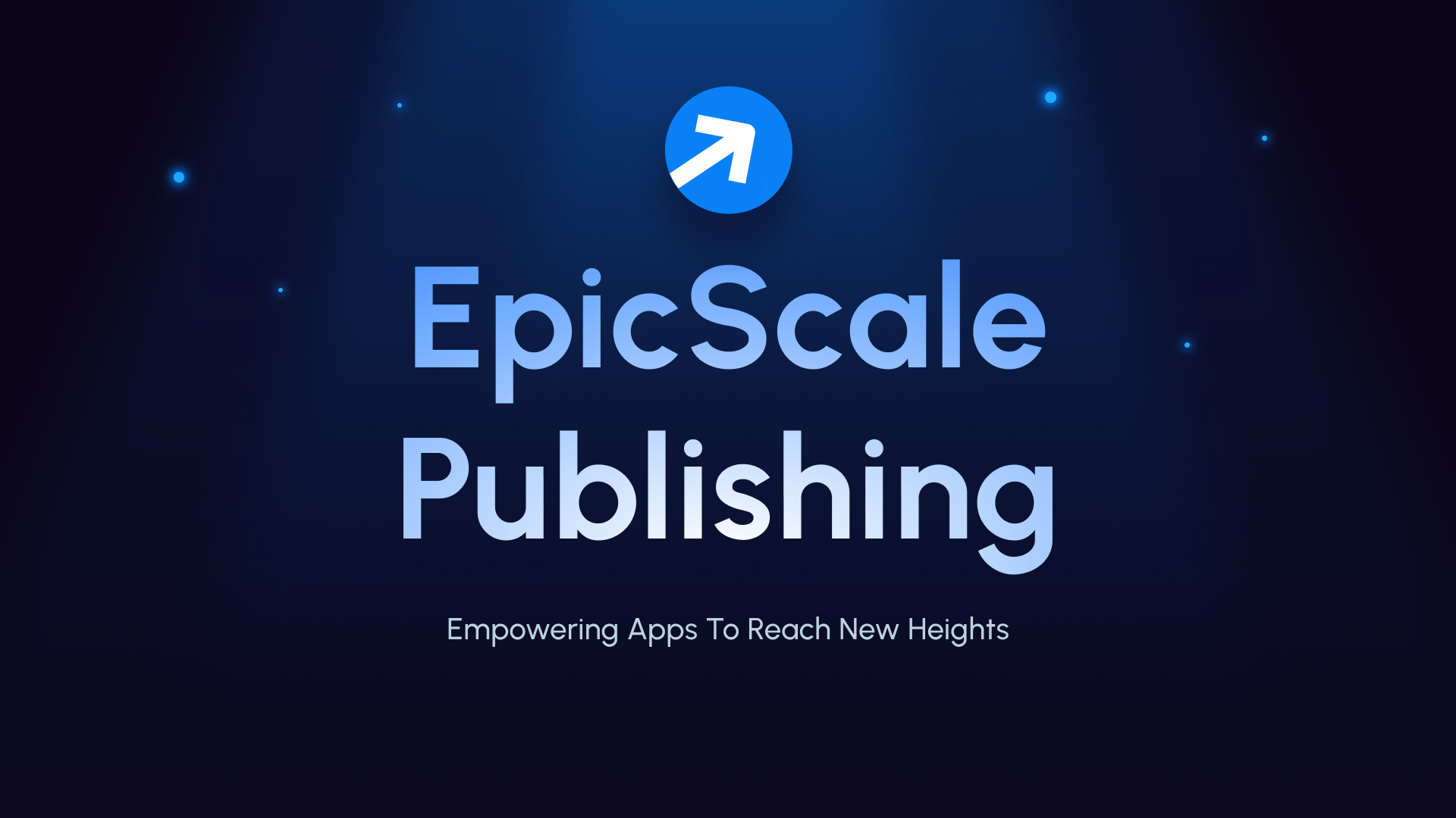 EpicScale whats new EpicScale whats new
